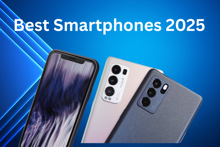 Best Smartphones 2025