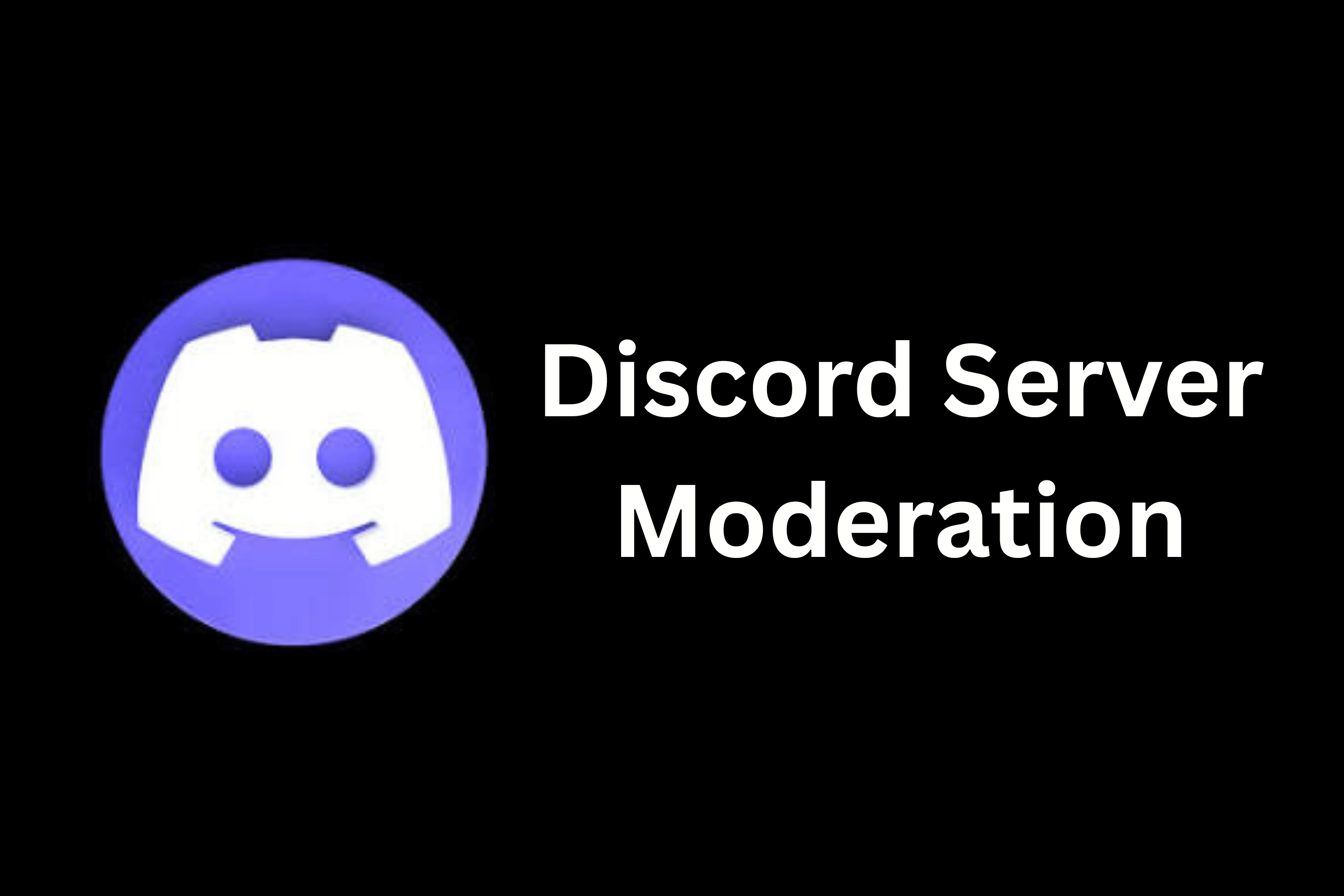 Discord Server Moderation