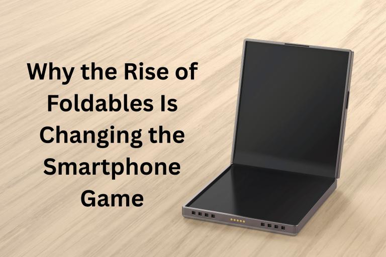 Foldable Smartphones