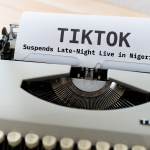 TikTok suspend late-night LIVE in Nigeria